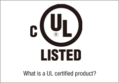What is a UL certified product?